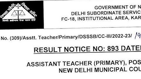 ||DSSSB ASSISTENT TEACHER (PRIMARY) ||POST CODE 47/21|| FINAL RESULT RELEASED||