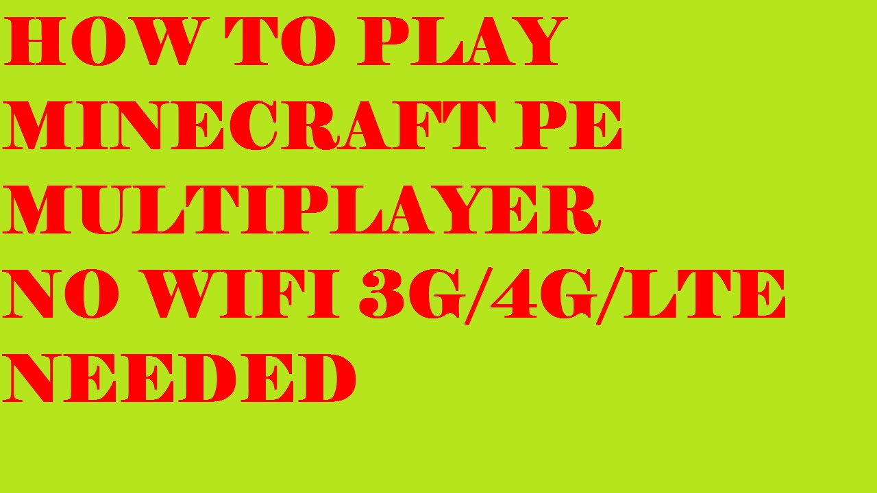 how to play minecraft pe multiplayer with no wifi (old) - YouTube