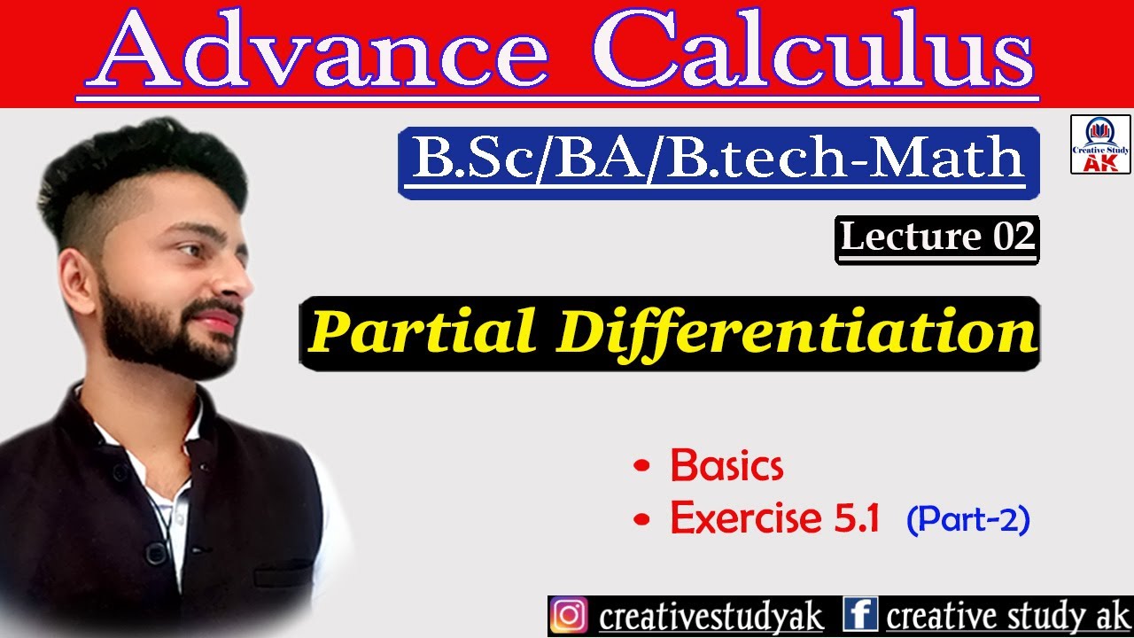 Lec 02 | Partial Differentiation | Exercise - 5.1 | Partial ...