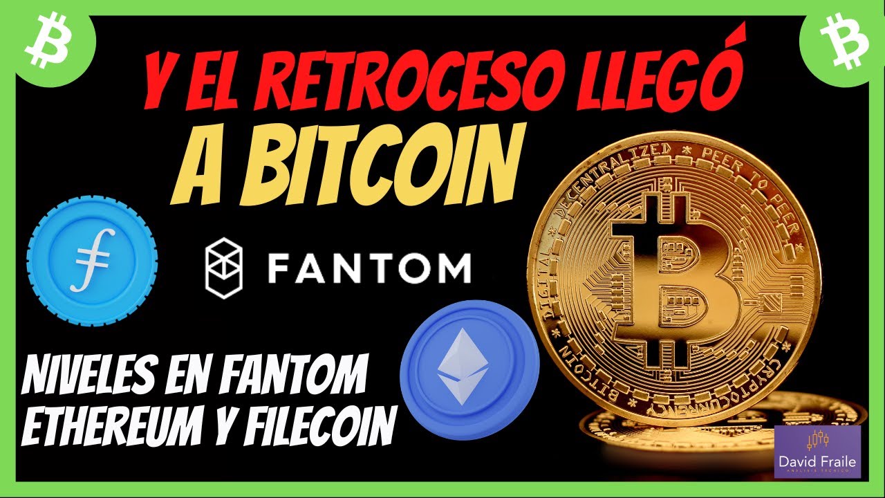 Bitcoin retrocede 🚨 Ethereum Filecoin y Fantom