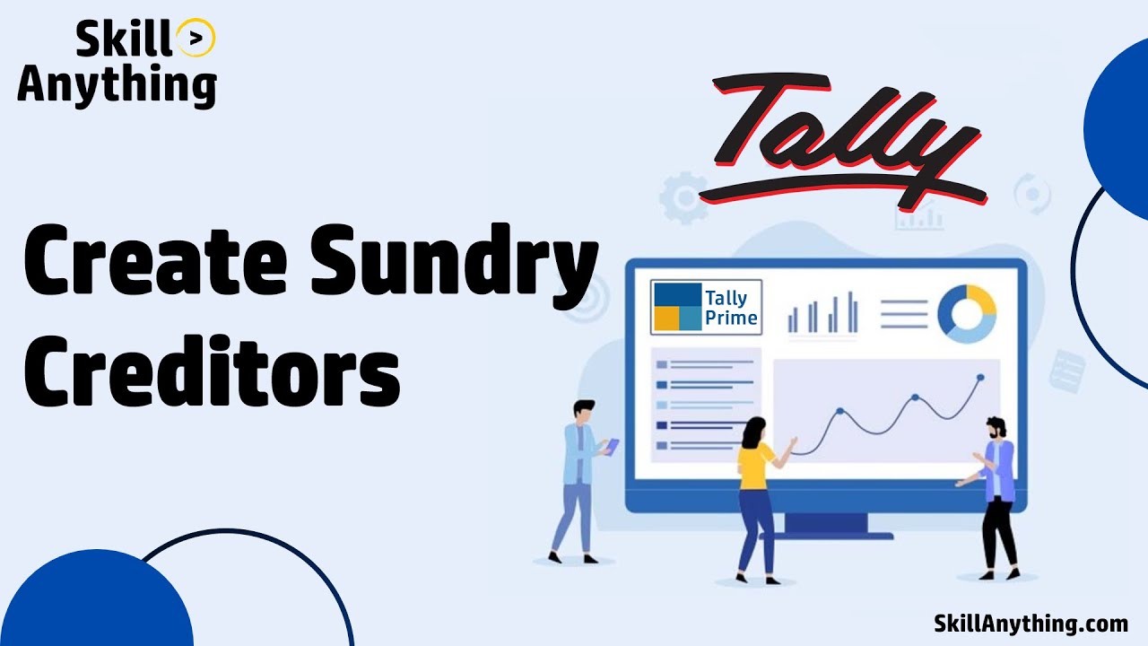 Как создать прочие кредиторские задолженности в Tally Prime — узнайте больше о Tally Prime 