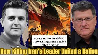 Scott Ritter  Assassination Backfired  How Killing Iran’s Leader United a Nation