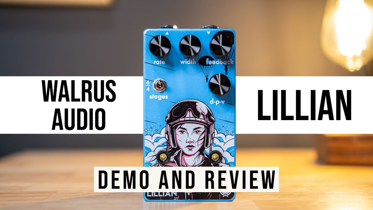 Walrus Audio Lillian Analog Phaser Pedal Demo & Review - YouTube