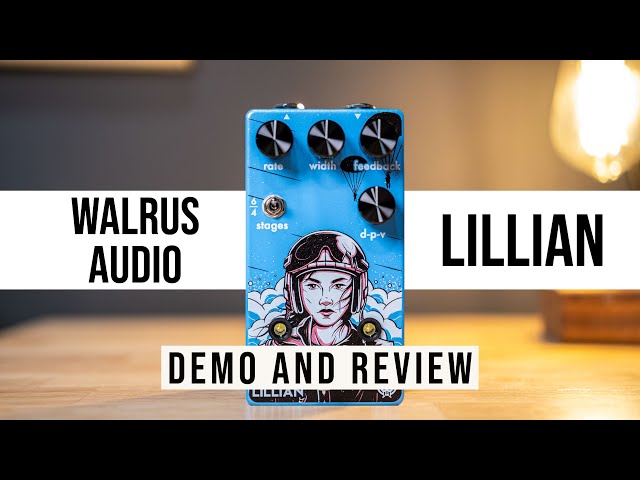 Walrus Audio Lillian Analog Phaser Pedal Demo & Review - YouTube
