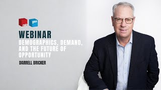 Keynote Speaker on Demographics, Demand & The Future of Opportunity - Darrell Bricker