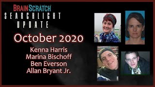 Oct. 2020 Updates Kenna Harris, Marina Bischoff, Ben Everson & Allan Bryant Brainscratch Searchlight