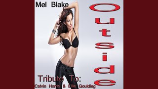 Outside (Extended Club Version) - Mel Blake