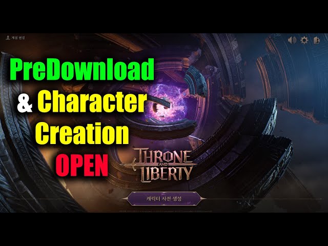Guide] THRONE AND LIBERTY character creation guide and installation ! :  r/throneandliberty