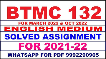BTMC 132 Solved Assignment 2021-22 in ENGLISH,  Whatsapp For Pdf  9992290905.
