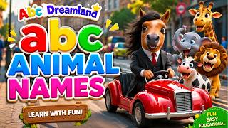 ABC Animals 🐪🐦🐧 Learn Alphabet with Animals | Fun ABC Song for Kids | ABC Dreamland
