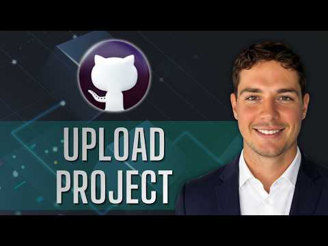 How To Upload Project On GitHub Add Project To GitHub Repository [2026 Guide]