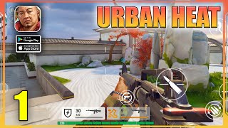 Urban Heat Gameplay Walkthrough Part 1 (Android, iOS) screenshot 1