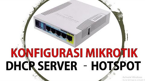 4. KONFIGURASI DHCP SERVER - HOTSPOT ROUTER MIKROTIK || INTERNET GATEWAY