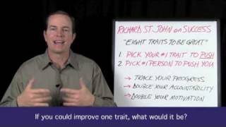 Motivation Techniques: Richard St. John on Eight Traits to be Great