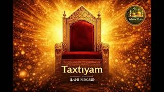 Gümran - Taxtıyam Yeni İlahi Nəğmə 2026