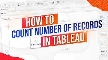 How to Count the Number of Records in Tableau