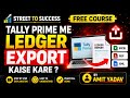 Tally Prime Me Ledger Export Kaise Kare | Hindi Tutorial | Amit Yadav