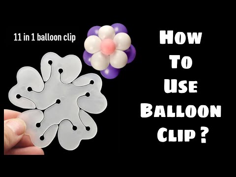 How To Use Balloon Flower Clips