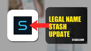 How To Update Your Legal Name On Stash 2026 (FAST METHOD)