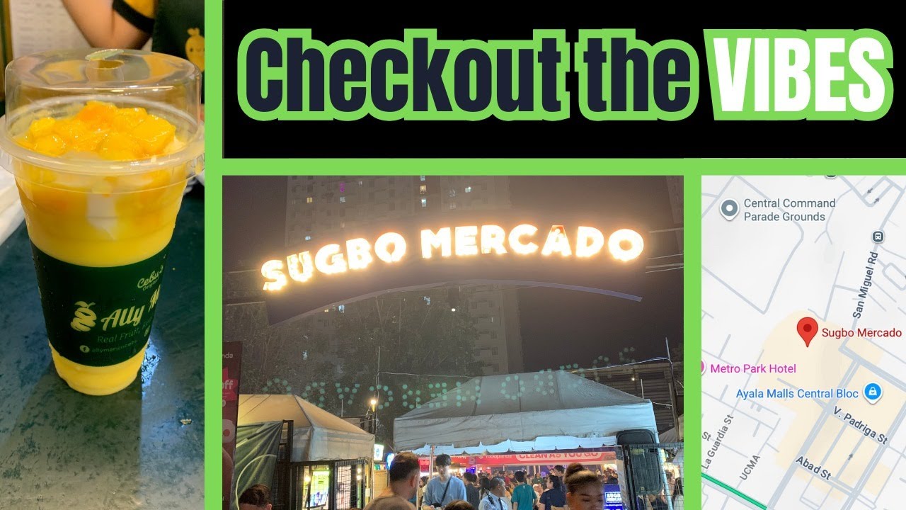 Sugbo Mercado - Virtual Walking Tour - Cebu City Philippines - Night Market