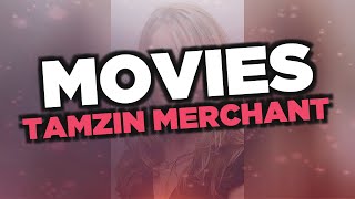 Best Tamzin Merchant Movies
