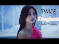 Twice Doughnut Arabic Translator مترجمة للعربية اغنية توايس الجديدة دونات 