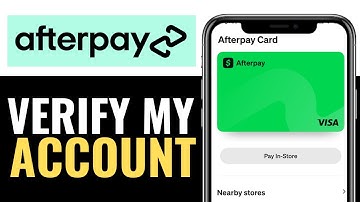 How to Verify My Afterpay Account 2025 | Verify Your Afterpay Account (Complete Guide)