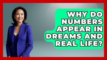 Why Do Numbers Appear In Dreams And Real Life? - The Numbers Channel