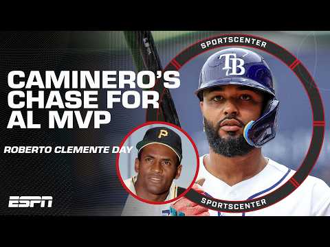 Celebrating Roberto Clemente Day ⚾️ + AL MVP race between Alvarez & Caminero 👀 | SportsCenter