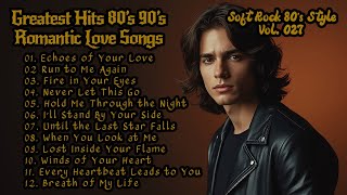🎵Greatest Hits Romantic Love Songs 💘 Playlist Vol.027 - Best Romantic Soft Rock Ballads 70s 80s 90s screenshot 5