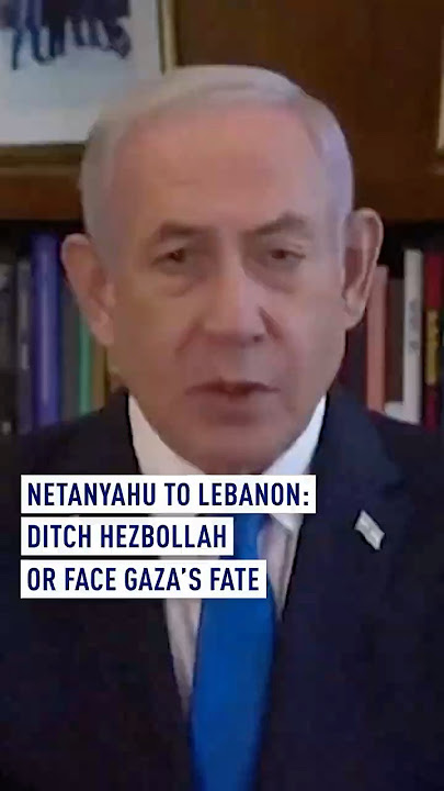 Netanyahu to Lebanon: Ditch Hezbollah or Face Gaza's Fate
