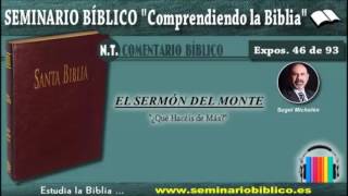 46 – ¿Qué Hacéis de Más? – [El Sermón del Monte]