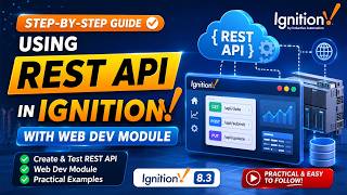 Using REST API in Ignition- With Web Dev Module