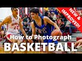 How to Photograph Basketball (UPDATED)