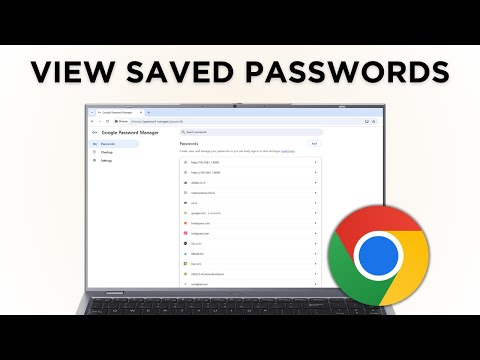 How To View Saved Passwords in Google Chrome