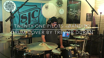 Bandito - Twenty One Pilots (Drum Cover) // Trevor Duran