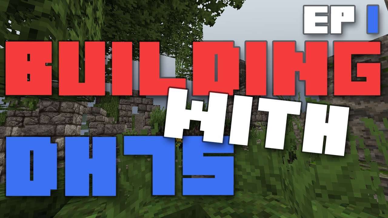 Minecraft - Building with DH75 - Ravand Server Plot Progress - Episode 1