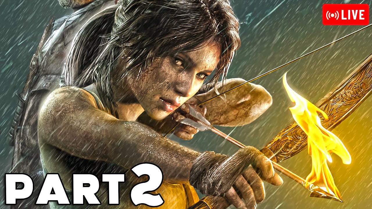 Real Survivor - Tomb Raider Gameplay Walkthrough - Part 2 | Atsrown Gaming