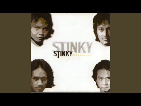 Putar Jangan Dengar Kata Mereka - Stinky