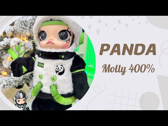 POPMART PANDA Molly 400% unboxingthe softest and cuddliest