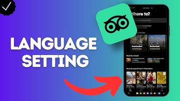 How to Change the Language in the Tripadvisor App