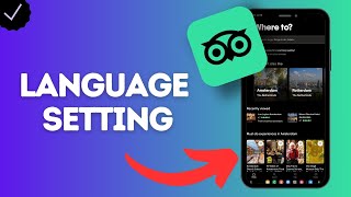How to Change the Language in the Tripadvisor App