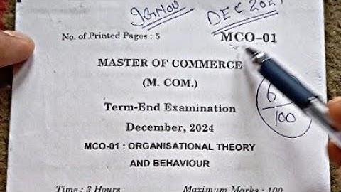 MCO 01 QUESTION PAPER MCOM IGNOU DEC 2024 ORGANISATIONAL THEORY AND BEHAVIOUR