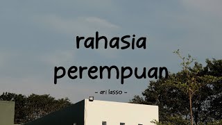 ari lasso - rahasia perempuan - stella lirik