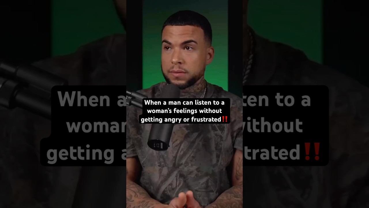 When a man can listen to a woman’s feelings without getting angry or frustrated‼️