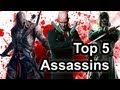 Top 5  assassins in games