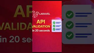 Laravel API Validation in 20 Seconds 🚀