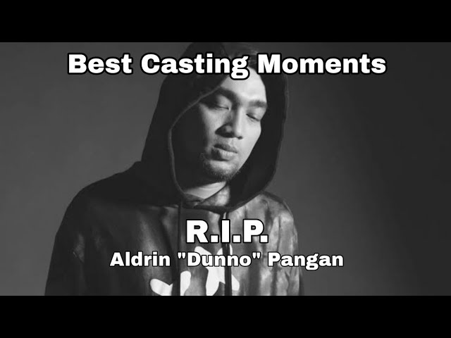 Aldrin "Dunno" Pangan Best Casting Moments - Tribute Video
