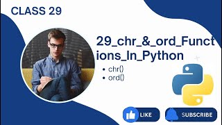 29) chr & ord Functions In Python | Python Tutorials