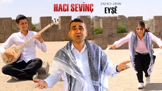 Hacı Sevinç Grani Hakan Eyşe Zaza Grani 2023